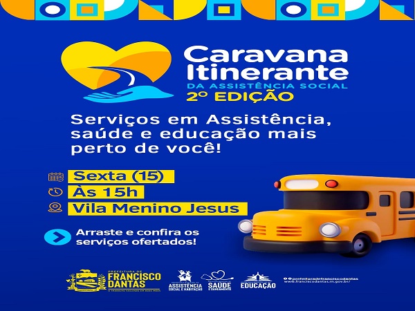 2º EDIÇÃO DA CARAVANA ITINERANTE DA ASSISTÊNCIA SOCIAL