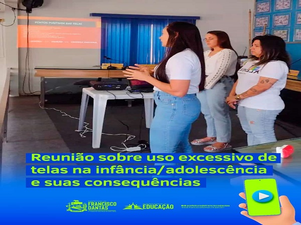 Profissionais da educação franciscodantense realizam evento sobre a conscientização do uso de telas para os pais